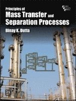 bokomslag Principles of Mass Transfer and Separation Process