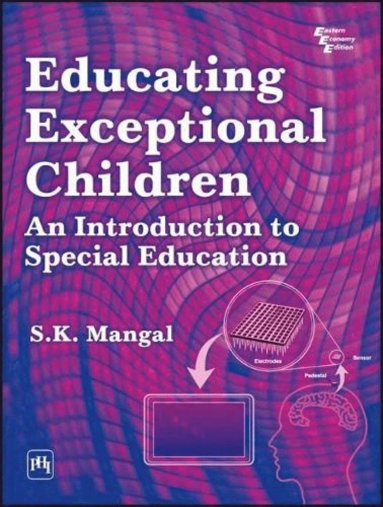 S.K. Mangal - Educating Exceptional Children, Häftad