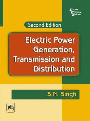 Electric Power Generation, Transmission and Distribution 1