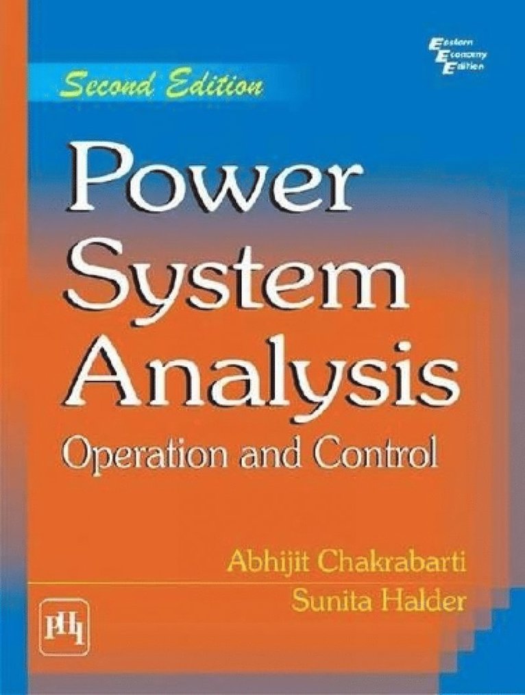 Abhijit Chakrabarti, Sunita Halder - Power System Analysis, Häftad