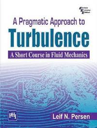 bokomslag A Pragmatic Approach To Turbulence