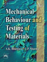 bokomslag Mechanical Behaviour and Testing of Materials