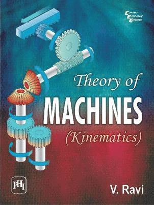 V. Ravi - Theory of Machines (kinematics), Häftad