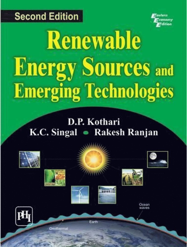 D.P. Kothari, K.C. Singal, Rakesh Ranjan - Renewable Energy Sources and Emerging Technologies, Häftad