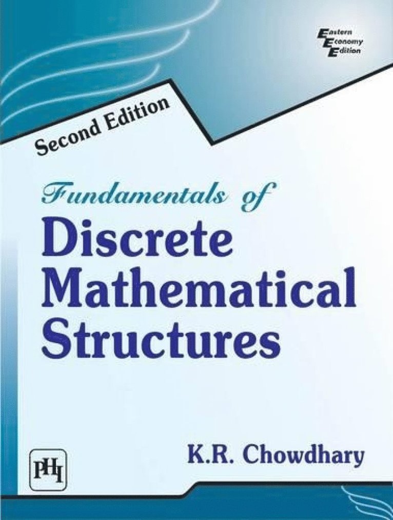 K. R. Chowdhary - Fundamentals Of Discrete Mathematical Structures, Häftad