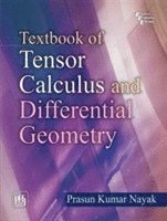 bokomslag Textbook Of Tensor Calculus And Differential Geometry