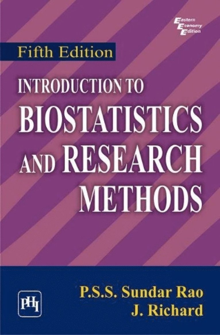 Introduction to Biostatistics and Research Methods