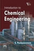 bokomslag Introduction to Chemical Engineering