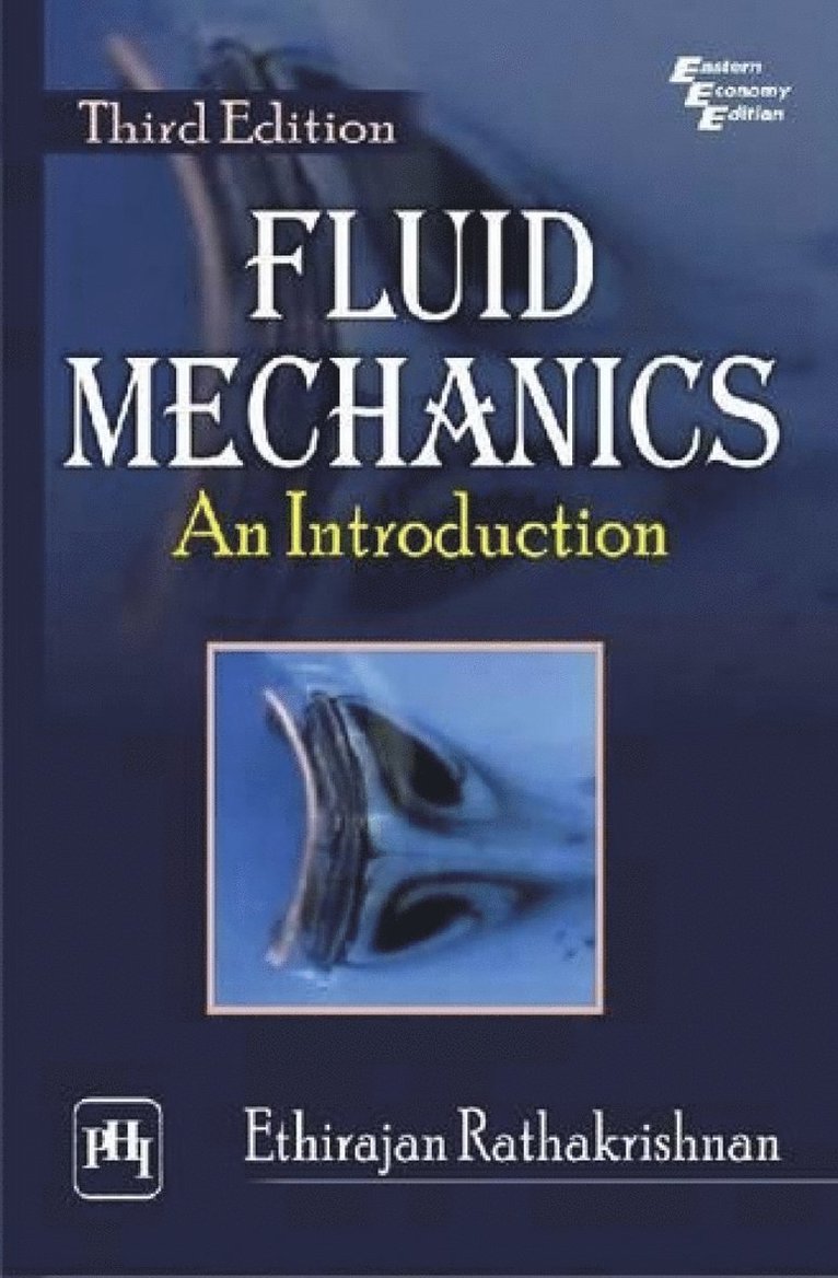 Ethirajan Rathakrishnan - Fluid Mechanics, Häftad