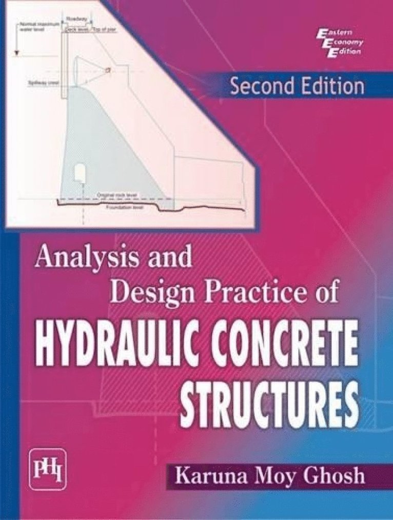 Analysis and Design Practice of Hydraulic Concrete Structures