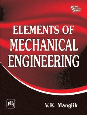 Elements of Mechanical Engineering 1