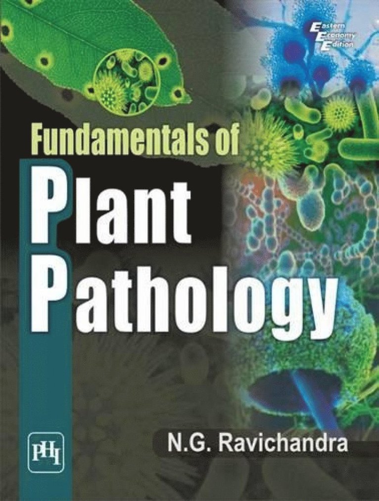 N. G. Ravichandra - Fundamentals of Plant Pathology, Häftad