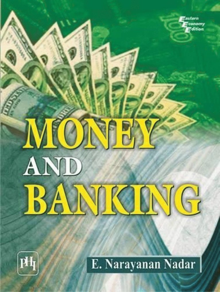 E. Narayanan Nadar - Money and Banking, Häftad