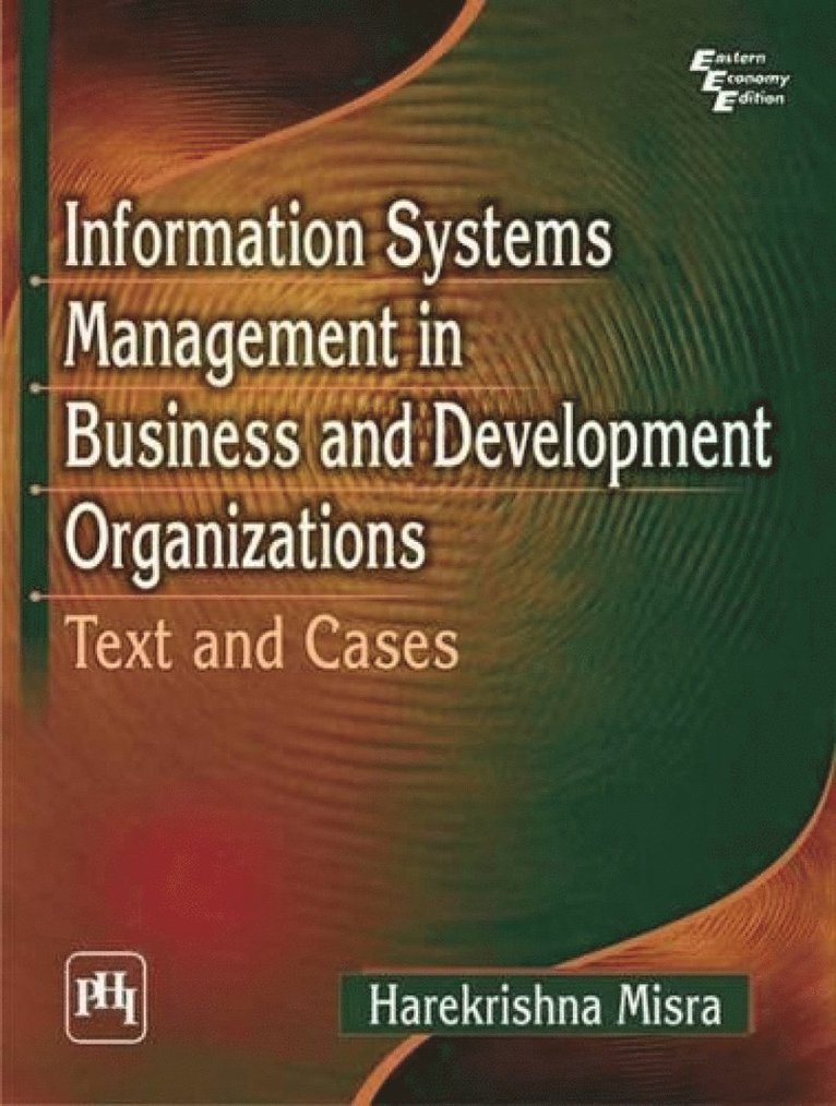 Information Systems Management in Business and Development Organizations 1