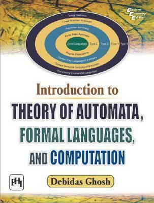 Debidas Ghosh - Introduction to Theory of Automata, Formal Languages, and Computation, Häftad