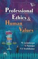 M. Govindarajan, S. Natarajan, V.S. Senthilkumar - Professional Ethics and Human Values, Häftad