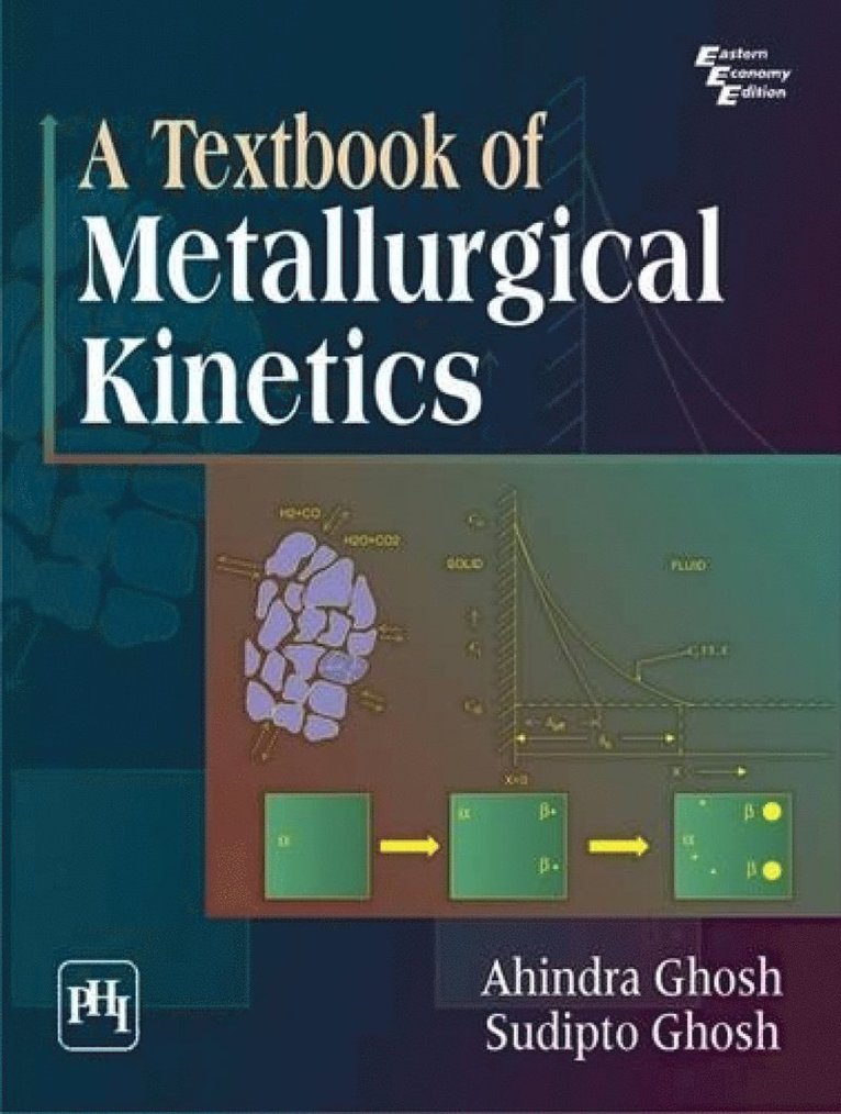 Textbook of Metallurgical Kinetics
