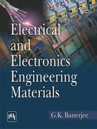 bokomslag Electrical and Electronics Engineering Materials