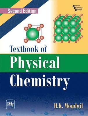 Textbook of Physical Chemistry 1