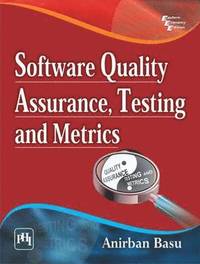 bokomslag Software Quality Assurance, Testing and Metrics