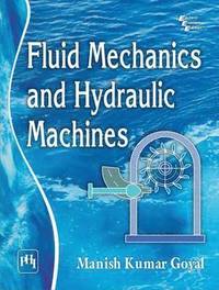 bokomslag Fluid Mechanics and Hydraulic Machines