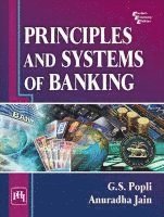bokomslag Principles And Systems of Banking