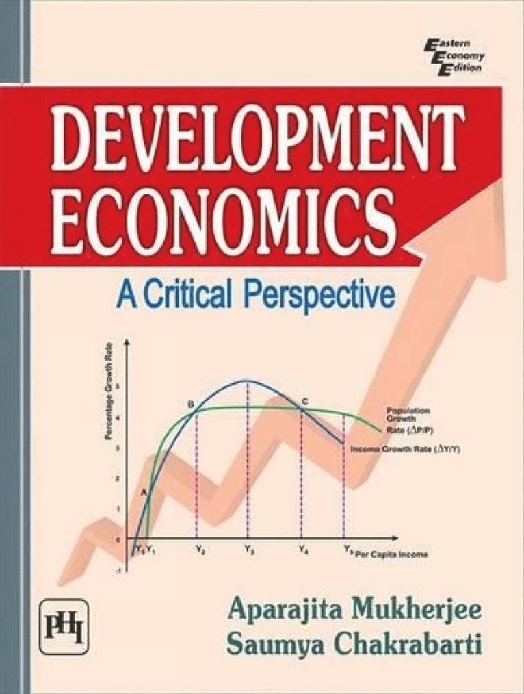 Aparajita Mukherjee, Saumya Chakrabarti - Development Economics, Häftad