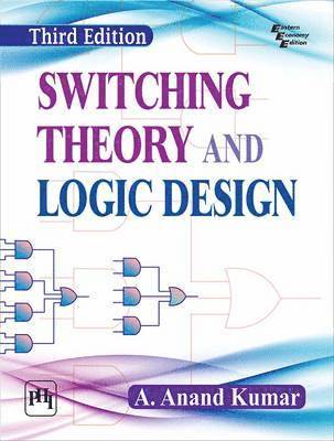 bokomslag Switching Theory and Logic Design