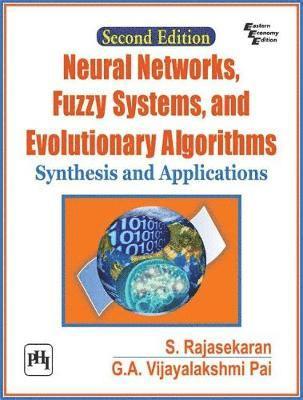 Neural Networks, Fuzzy Systems and Evolutionary Algorithms 1