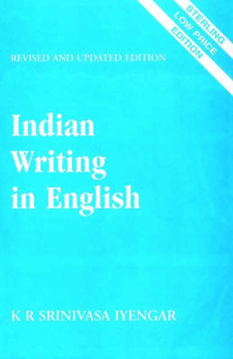 K R Srinivasa Iyengar, Prema Nandakumar, K. R. Srinivasa Iyengar, K.R. Srinivasa Iyengar - Indian Writing in English, Häftad