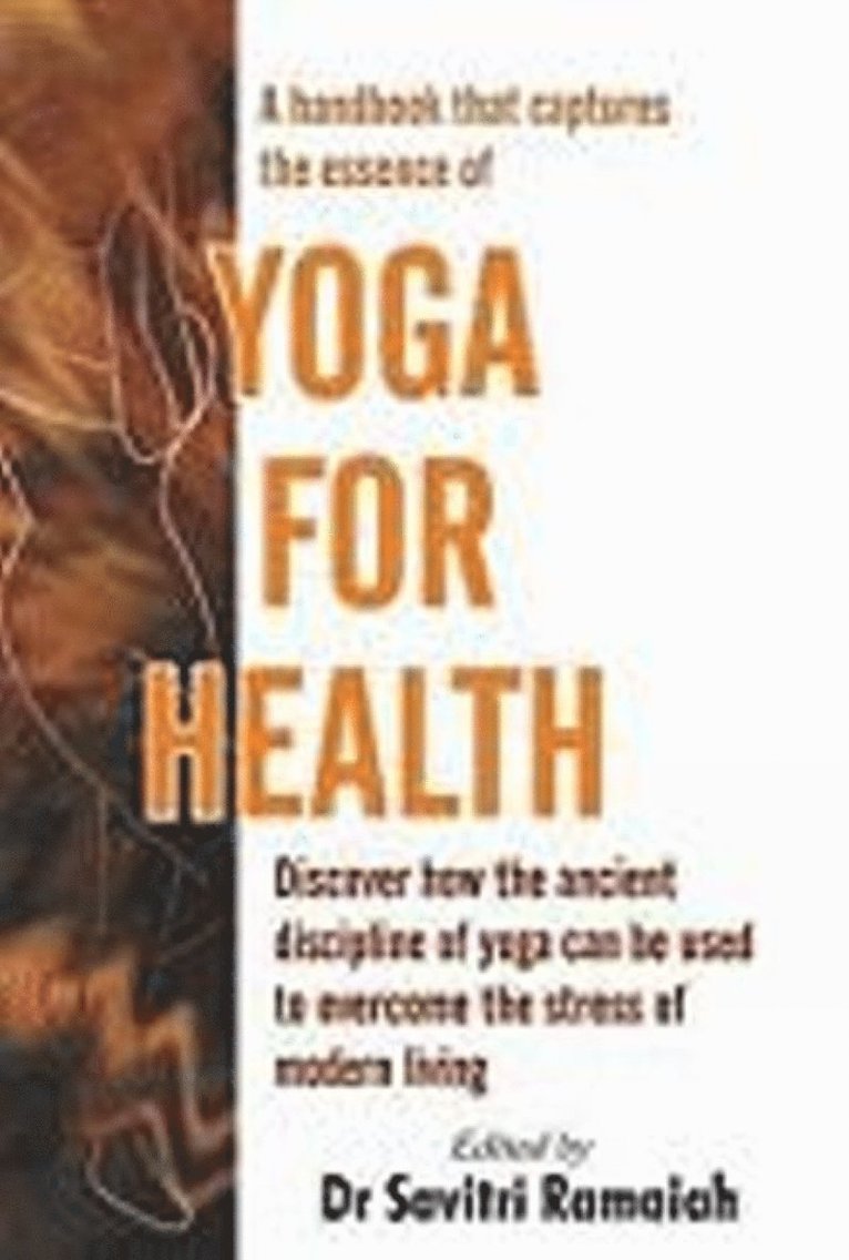 Savitri Ramaiah, Dr Savitri Ramaiah - Yoga for Health, Häftad