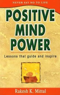 bokomslag Positive Mind Power