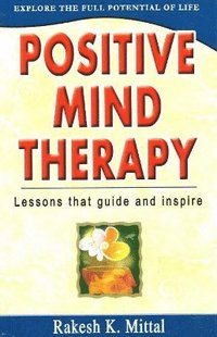 bokomslag Positive Mind Therapy