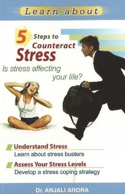 5 Steps to Counteract Stress 1