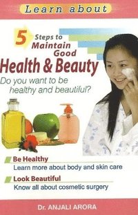 bokomslag 5 Steps to Maintain Good Health & Beauty