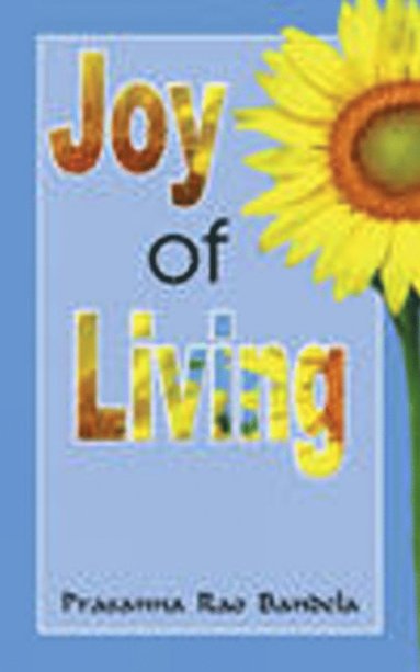 bokomslag Joy of Living