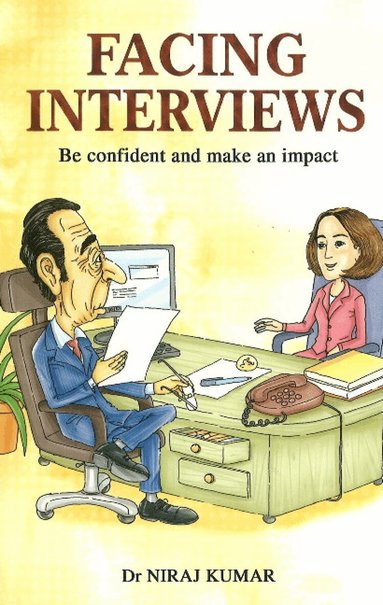 Niraj Kumar - Facing Interviews, Häftad