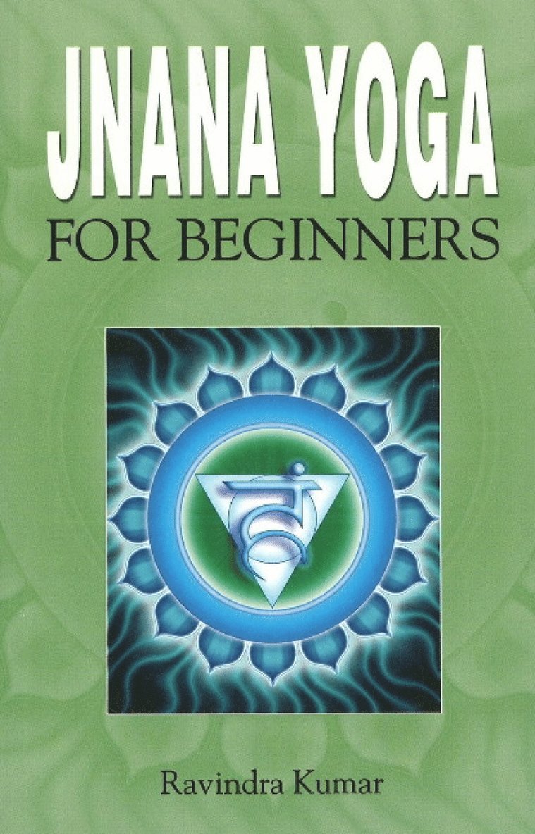 Jnana Yoga for Beginners 1