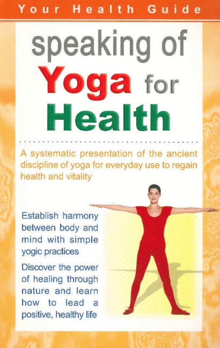Sterling Publishers - Speaking of Yoga for Health, Häftad