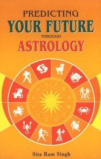 bokomslag Predicting Your Future Through Astrology