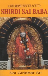 bokomslag Diamond Necklace to Shirdi Sai Baba