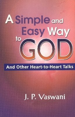 Simple & Easy Way to God 1