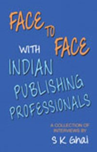 bokomslag Face to Face with Indian Publishing Professionals