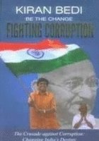 Be the Change 'Fighting Corruption' 1