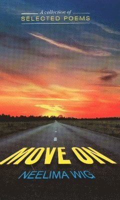 Neelima Wig - Move On, Häftad