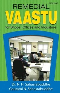 bokomslag Remedial Vaastu for Shops, Offices & Industries