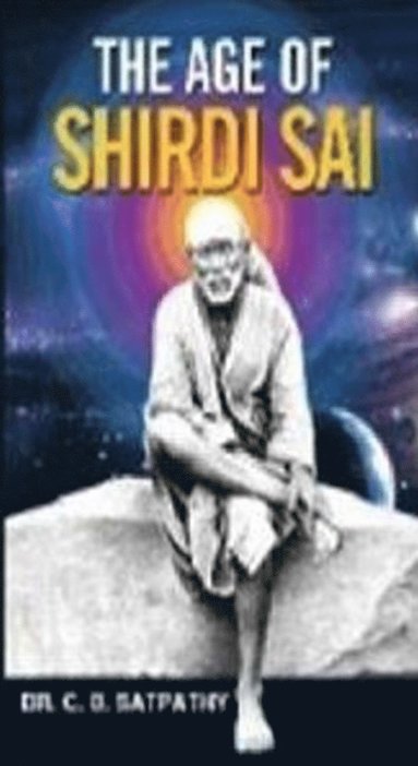 bokomslag Age of Shirdi Sai