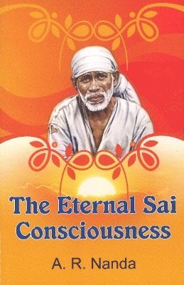 bokomslag Eternal Sai Consciousness