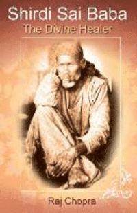 bokomslag Shirdi Sai Baba: The divine Healer