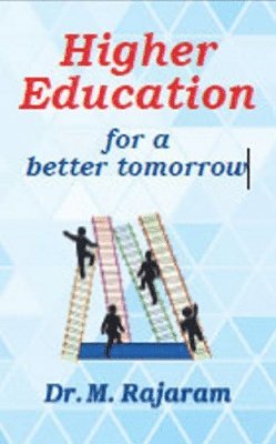 Higher Education for a Better Tomorrow 1